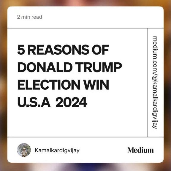 5 RESON OF DONALD TRUMP ELECTION WIN OF U.S.A 2024
