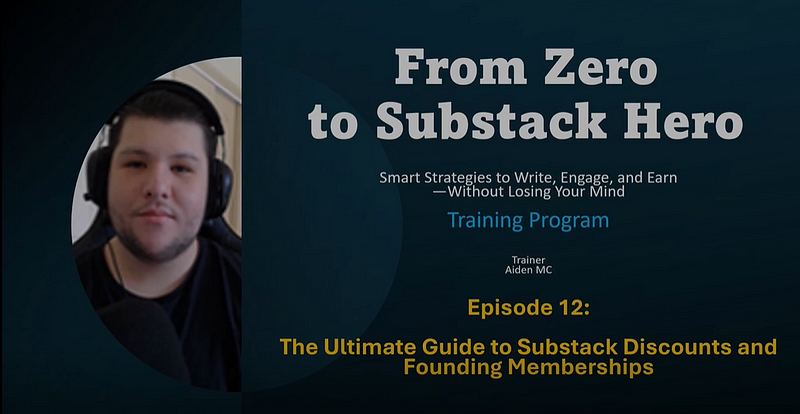 Section 12: Practical Guide to Substack Discounts & Founding Memberships