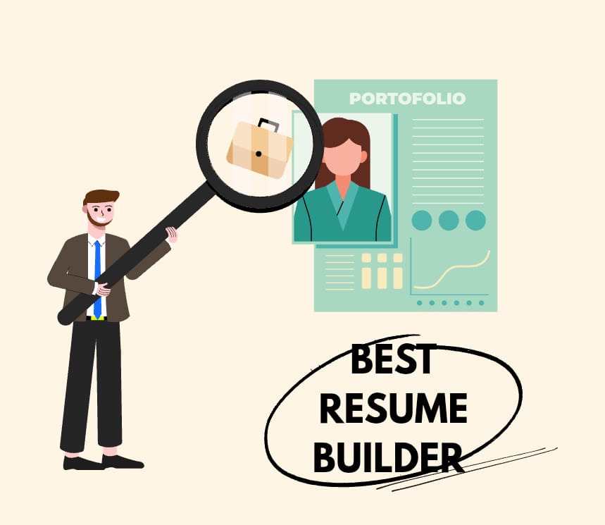 Illustration of a man in formal attire holding a magnifying glass towards a portfolio/resume document with a woman’s profile picture, labeled “PORTOFOLIO.” Below, the text “BEST RESUME BUILDER” is highlighted inside an oval.