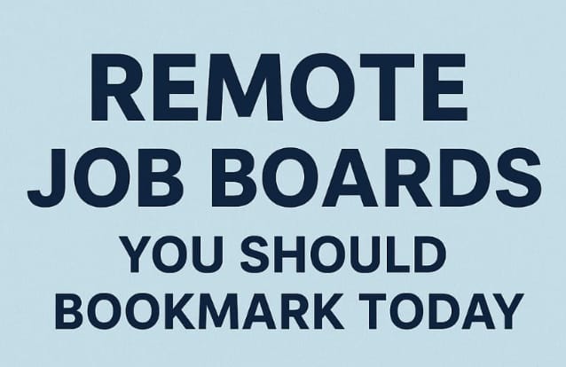 Written "remote job boards, you should bookmark today" on light blue background